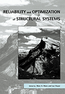 Reliability and Optimization of Structural Systems