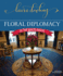 Floral Diplomacy: at the White House