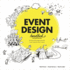 Event Design Handbook: Systematically Design Innovative Events Using the #EventCanvas