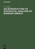 An Introduction to Statistical Analysis of Random Arrays (Hb 1998)