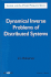 Dynamical Inverse Problems of Distributed Systems Inverse and Ill Posed Problems Series (Hb 2002)