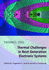 Thermal Challenges in Next Generation Electronic Systems-Proceedings of the Thermes 2002 Conference, Santa Fe, New Mexico, Usa, January 13-16, 2002