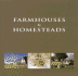 Farmhouses and Homesteads
