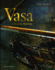 Vasa: a Swedish Warship
