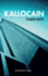 Kallocain: Roman fr�n 2000-talet