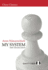 My System (Chess Classics)
