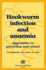 Hookworm Infection and Anarmia