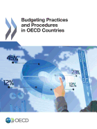 Budgeting Practices and Procedures in Oecd Countries