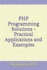 PHP Programming Solutions - Practical Applications and Examples