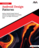 Ultimate Android Design Patterns: Master Android Design Patterns with Real-World Projects for Scalable, Secure, and High-Performance Apps (English Edition)