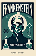 Frankenstein or The Modern Prometheus
