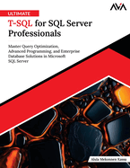 Ultimate T-Sql for Sql Server Professionals