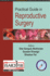 Practical Guide in Reproductive Surgery