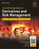 Introduction to Derivatives and Risk Management, 10th Edition