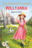 Pollyanna: Illustrated Abridged Children Classic English Novel with Review Questions (Hardback)