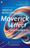 The Maverick Effect: the Inside Story of a Movement That Shaped India's It Revolution