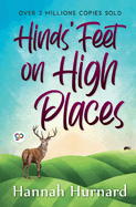 Hinds' Feet on High Places (Hannah Hurnard)