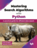 Mastering Search Algorithms with Python: A practical guide for efficient data search (English Edition)