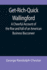 Get-Rich-Quick Wallingford; A Cheerful Account of the Rise and Fall of an American Business Buccaneer