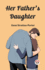 Her Father's Daughter (Edition2023)