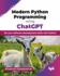 Modern Python Programming Using Chatgpt: 10x Your Software Development Skills With Python (English Edition)