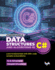 Comprehensive Data Structures and Algorithms in C#: Learn fundamentals with 500+ code samples and problems (English Edition)