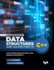 Comprehensive Data Structures and Algorithms in C++: Learn fundamentals with 500+ code samples and problems (English Edition)