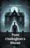 Tom Ossington's Ghost