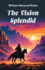 The Vision Splendid