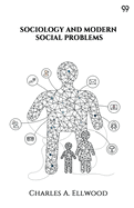 Sociology and Modern Social Problems