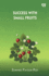 Success With Small Fruits