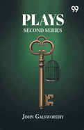Plays: Second Series
