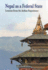 Nepal as a Federal State: Lessons From Indian Experience