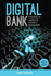 Digital Bank [Paperback] [Jan 01, 2017] Chris Skinner