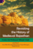 Revisiting the History of Medieval Rajasthan