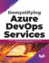 Demystifying Azure Devops Services