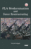 Pla Modernisation and Force Restructuring