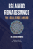 Islamic Renaissance - The Real Task Ahead