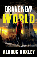 Brave New World