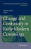 Change and Continuity in Early Modern Cosmology (Archimedes, 27)