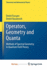 Operators, Geometry and Quanta