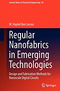 Regular Nanofabrics in Emerging Technologies