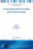 Environmental Security and Ecoterrorism (Nato Science for Peace and Security Series C: Environmental Security) [Paperback] [May 14, 2011] Alpas, Hami; Berkowicz, Simon M. and Ermakova, Irina