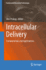 Intracellular Delivery: Fundamentals and Applications: 5 (Fundamental Biomedical Technologies, 5) [Hardcover] [May 27, 2011] Prokop, Ale�