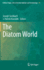 The Diatom World: 19 (Cellular Origin, Life in Extreme Habitats and Astrobiology, 19) [Hardcover] [Jul 23, 2011] Seckbach, Joseph and Kociolek, Patrick