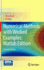 Numerical Methods With Worked Examples: Matlab Edition