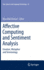 Affective Computing and Sentiment Analysis