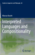 Interpreted Languages and Compositionality