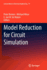 Model Reduction for Circuit Simulation