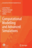 Computational Modelling and Advanced Simulations (Computational Methods in Applied Sciences, 24)